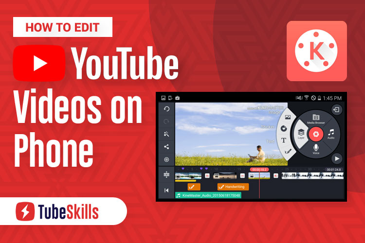 How to Edit YouTube Videos on Phone
