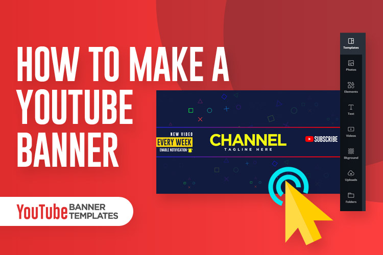 How to Make a YouTube Banner