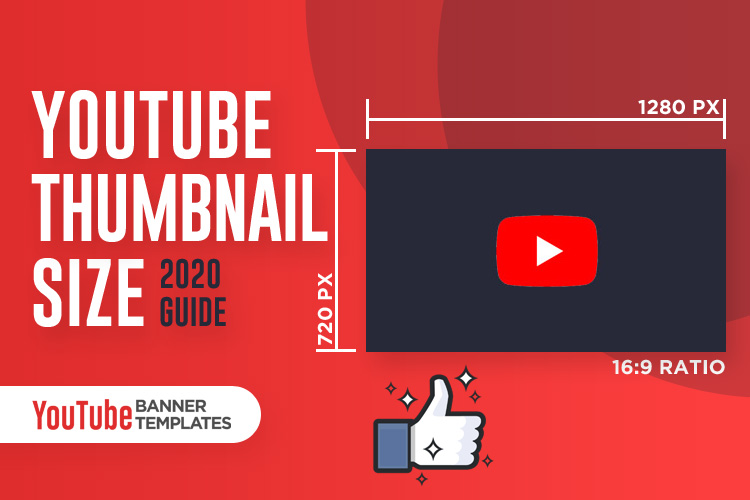 YouTube Thumbnail Size 2020